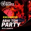 Abhi Toh Party Shuru Hui Hai - Wynk Beatz